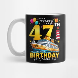 47Th Birthday Cruise Vacation Cruise Ship 47 Birthday Party Mug